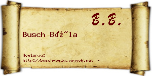 Busch Béla névjegykártya